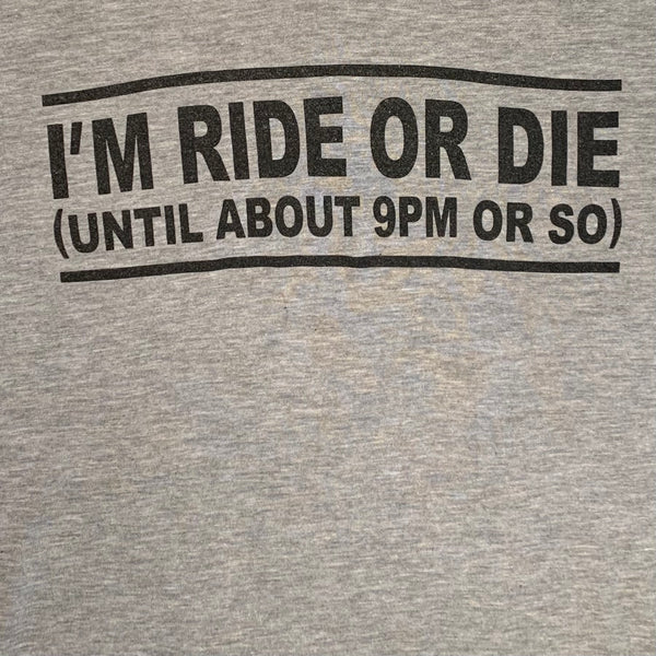 Ride Or Die Tee